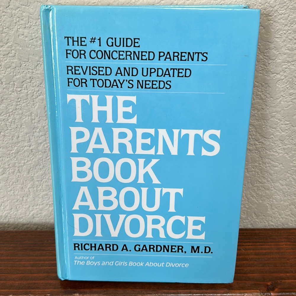 The Parents Book About Divorce by Richard A. Gardner